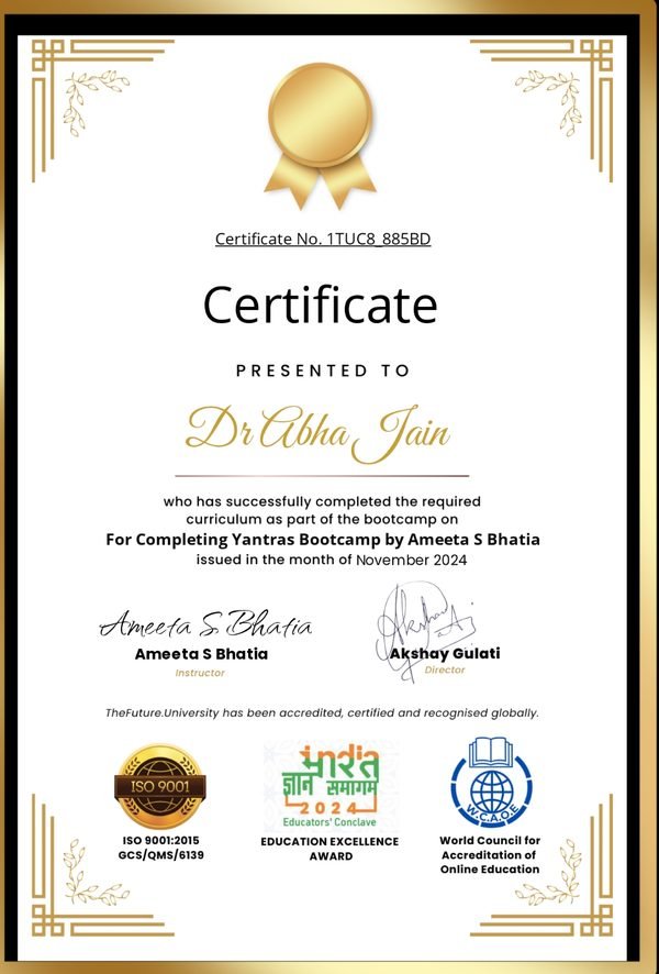 Yantras Bootcamp certificate presented to Dr. Abha Jain, November 2024